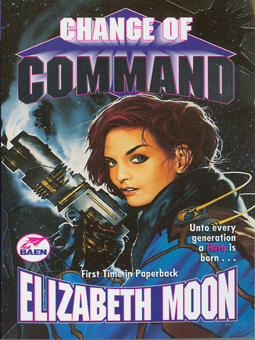 Title details for Change of Command by Elizabeth Moon - Available